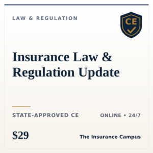 Insurance Law & Regulation Update
